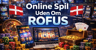 Oplev Casino uden Casinoer uden ROFUS Oplev Casino uden Casinoer uden ROFUS